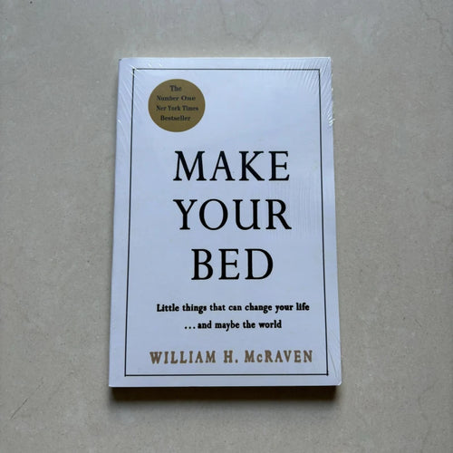 Make Your Bed: Little Things That Can Change Your Life...And Maybe the World